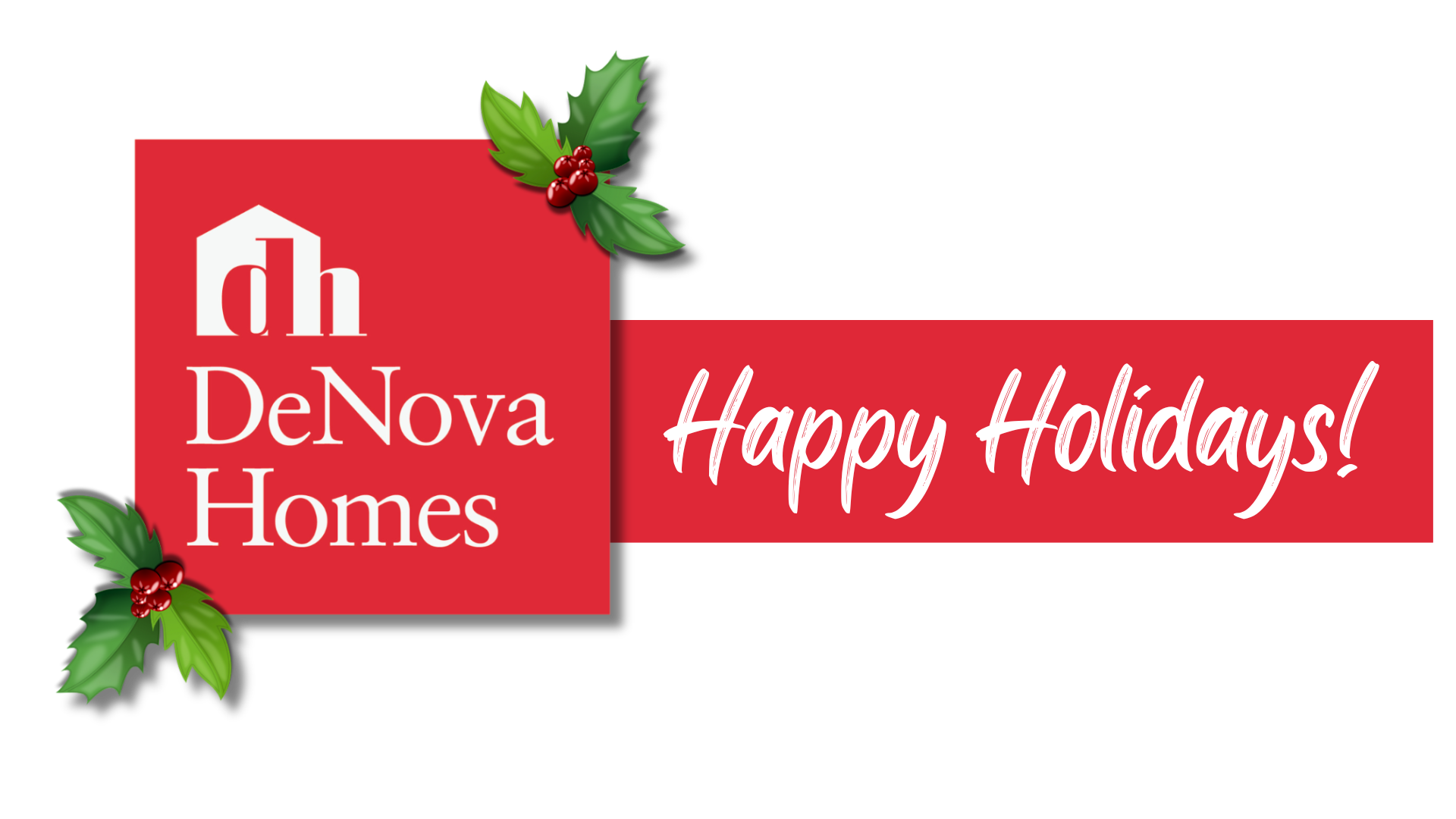 DeNova Homes logo with holiday theming